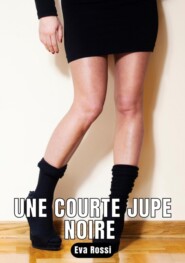 Une courte jupe noire