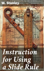 Instruction for Using a Slide Rule