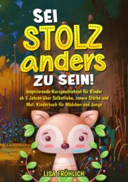 Sei stolz, anders zu sein!