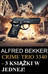 Crime Trio 3340 - 3 książki w jednej!