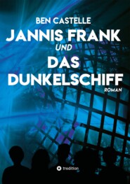 Jannis Frank und Das Dunkelschiff