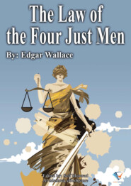 The Law of The Four Just Men