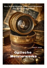 Optische Meisterwerke