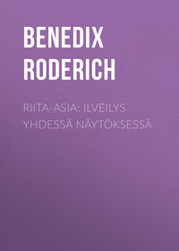 Riita-asia: Ilveilys yhdessä näytöksessä
