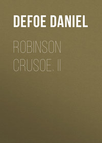 Robinson Crusoe. II