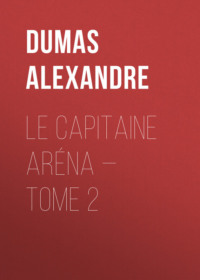 Le Capitaine Aréna — Tome 2