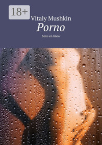 Porno. Sexo en línea