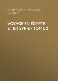 Voyage en Égypte et en Syrie - Tome 2