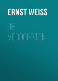 Die Verdorrten