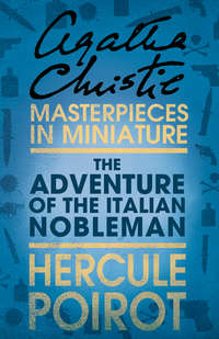 The Adventure of the Italian Nobleman: A Hercule Poirot Short Story