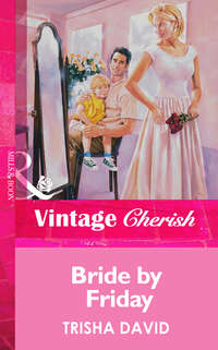 Bride By Friday