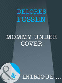 Mommy Under Cover