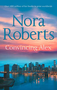 Convincing Alex: the classic story from the queen of romance that you won’t be able to put down