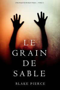Le Grain de Sable 