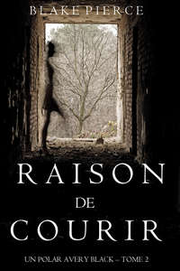 Raison de Courir 