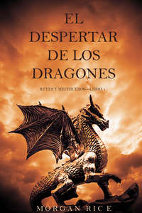 El Despertar de los Dragones 