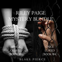 . Riley Paige Mystery Bundle: Once Craved (#3) and Once Lured (#4)