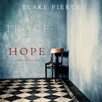 . A Trace of Hope
