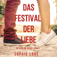 Софи Лав. Das Festival der Liebe