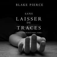 . Sans Laisser de Traces