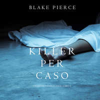 . Killer per Caso