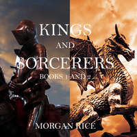 Морган Райс. Kings and Sorcerers Bundle