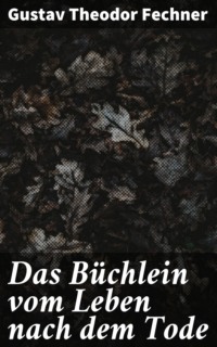 Das Büchlein vom Leben nach dem Tode