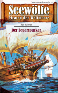 Seewölfe - Piraten der Weltmeere 25