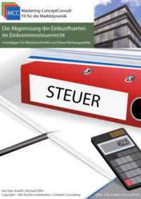 Die Abgrenzung der Einkunftsarten im Einkommensteuerrecht
