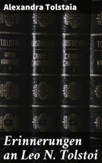 Erinnerungen an Leo N. Tolstoi