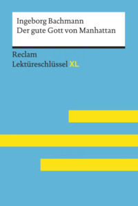 Der gute Gott von Manhattan von Ingeborg Bachmann