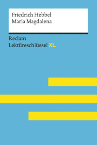 Maria Magdalena von Friedrich Hebbel