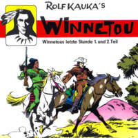 Rolf Kauka. Winnetous letzte Stunde