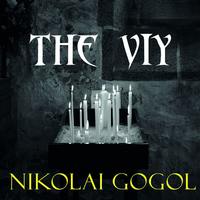 Николай Гоголь. The Viy