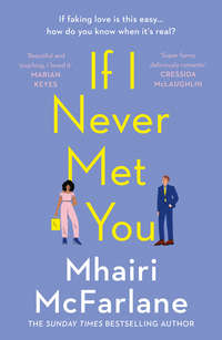 If I Never Met You