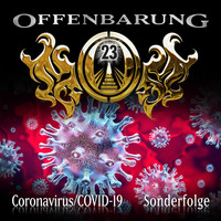 Paul Burghardt. Offenbarung 23, Sonderfolge: Coronavirus/COVID-19