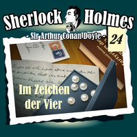 Артур Конан Дойл. Sherlock Holmes, Die Originale, Fall 24: Im Zeichen der Vier