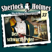 Артур Конан Дойл. Sherlock Holmes, Die Originale, Fall 33: Der schwarze Peter