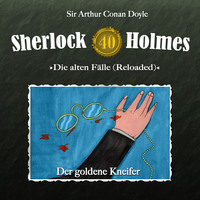 Артур Конан Дойл. Sherlock Holmes, Die alten F?lle (Reloaded), Fall 40: Der goldene Kneifer