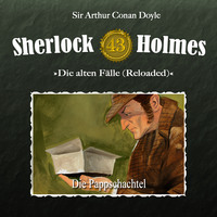 Артур Конан Дойл. Sherlock Holmes, Die alten F?lle (Reloaded), Fall 43: Die Pappschachtel