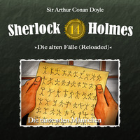 Артур Конан Дойл. Sherlock Holmes, Die alten F?lle (Reloaded), Fall 14: Die tanzenden M?nnchen
