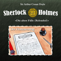 Артур Конан Дойл. Sherlock Holmes, Die alten F?lle (Reloaded), Fall 23: Der Flottenvertrag