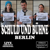 Ruth Herzberg. Schuld und B?hne - Live-Lesung mit Trinkspiel, Folge 5: Probleme. Die Gro?e Liveshow (Ungek?rzt)
