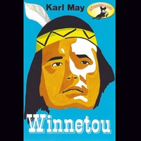 Karl May. Karl May, Winnetou (gek?rzte Fassung)
