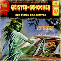 Bob Collins. Geister-Schocker, Folge 62: Der Fluch des Geistes
