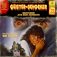 Bob Collins. Geister-Schocker, Folge 21: Besuch aus dem Jenseits