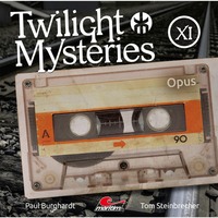 Paul Burghardt. Twilight Mysteries, Die neuen Folgen, Folge 11: Opus