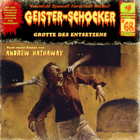 Andrew Hathaway. Geister-Schocker, Folge 68: Grotte des Entsetzens