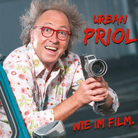 Urban Priol. Urban Priol, Wie im Film
