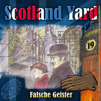 Wolfgang Pauls. Scotland Yard, Folge 19: Falsche Geister